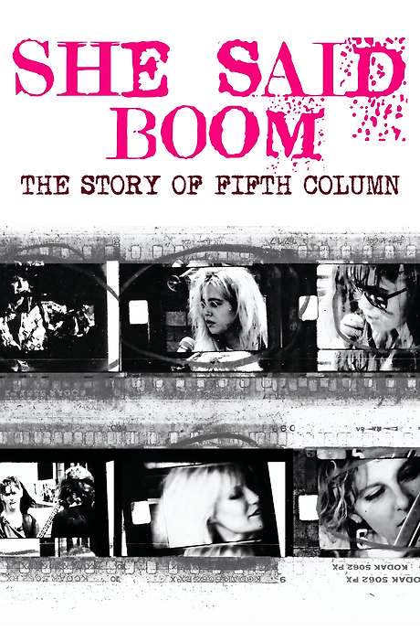 She Said Boom: The Story of Fifth Column